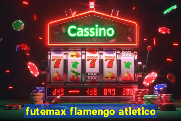 futemax flamengo atletico